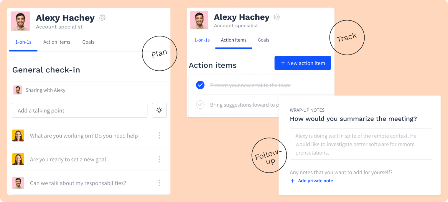 Plan, track, follow-up on your one-on-ones